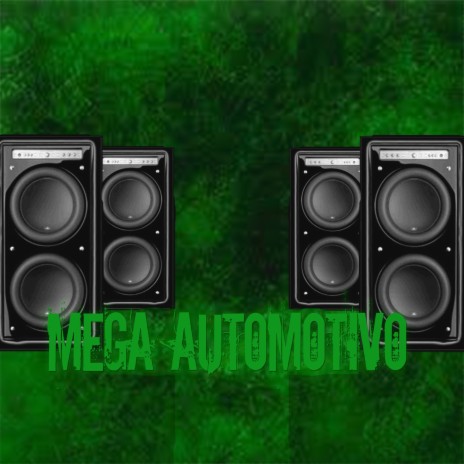 Mega Automotivo | Boomplay Music