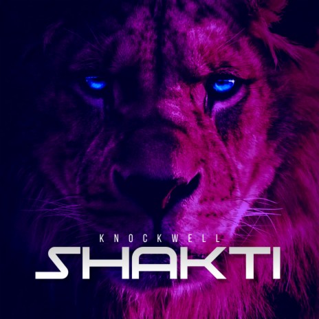 Shakti | Boomplay Music