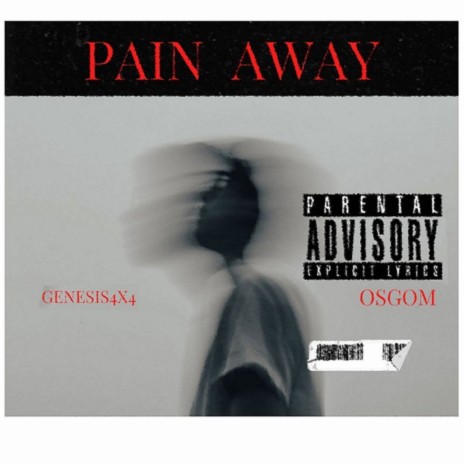 Pain Away ft. Osgom | Boomplay Music
