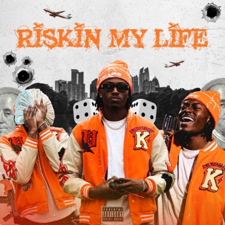Riskin My Life | Boomplay Music