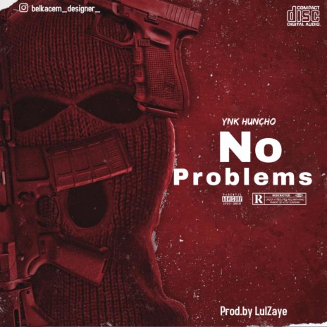 No Problems | Boomplay Music