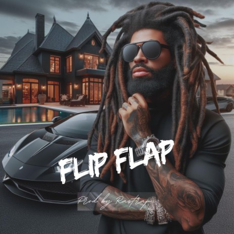 FLIP FLAP | Boomplay Music