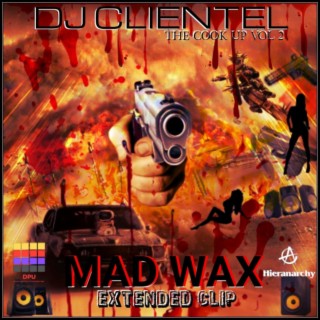 Mad Wax: Extended Clip