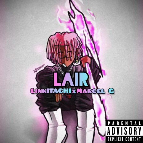 Lair ft. Marcel G | Boomplay Music