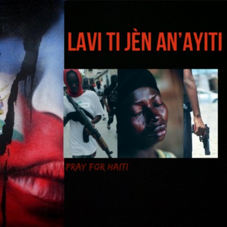 Lavi ti jèn an'ayiti | Boomplay Music