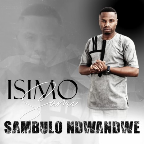 Isimo Sami | Boomplay Music