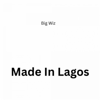 Made In Lagos