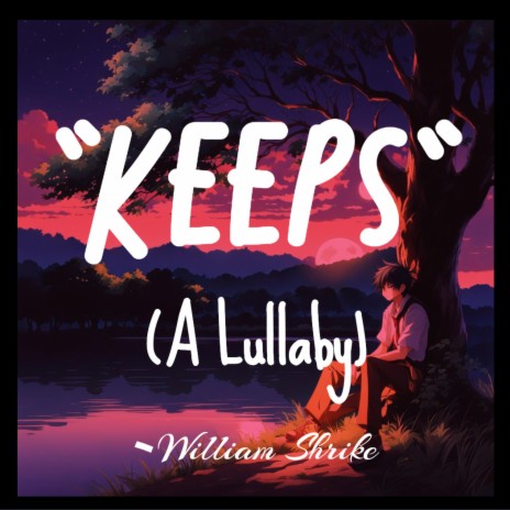 Keeps (A Lullaby) | Boomplay Music