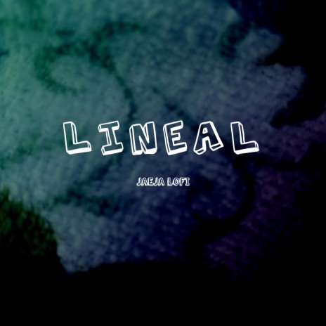 Lineal | Boomplay Music