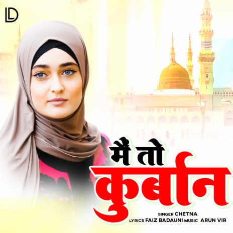 Main To Qurban | Boomplay Music