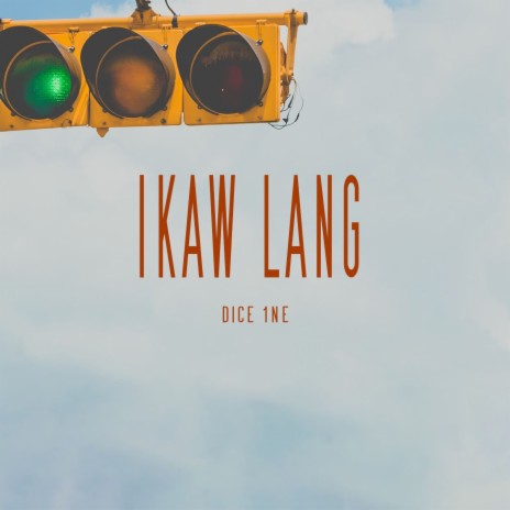 Ikaw Lang | Boomplay Music