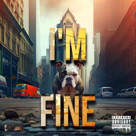 I'm Fine | Boomplay Music