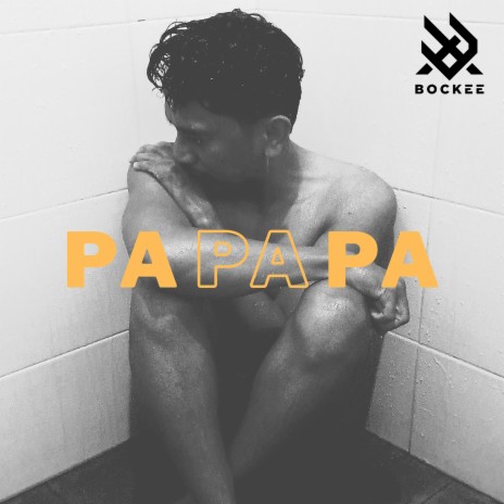 Pa Pa Pa | Boomplay Music