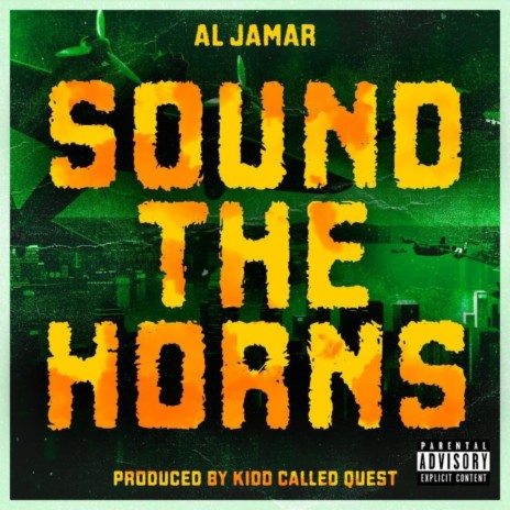 Sound The Horns (Radio Edit) ft. Al Jamar