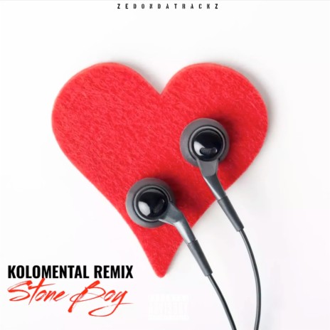 Kolomental (Remix) ft. Stone Boy | Boomplay Music