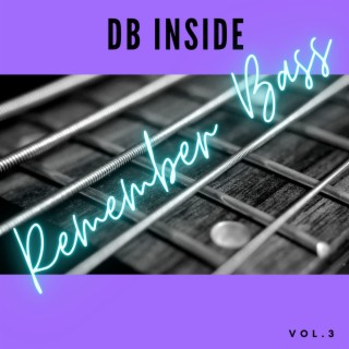 Remember Bass, Vol.3