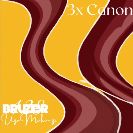 3x Canon ft. Uzu Mokonzi | Boomplay Music