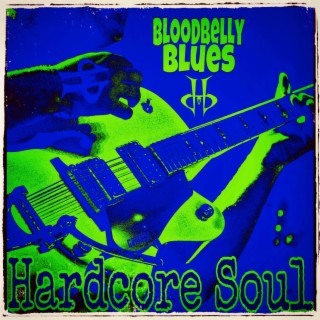 Hardcore Soul | Boomplay Music