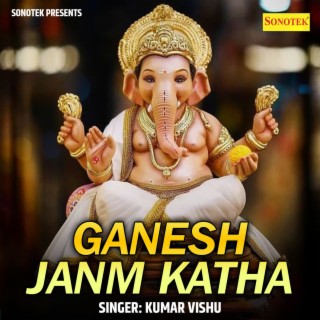 Ganesh Janm Katha