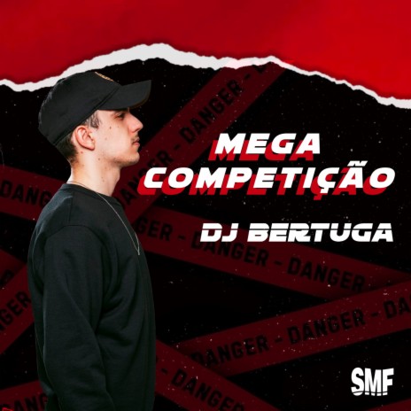 Mega Funk Competição ft. DJ Bertuga | Boomplay Music
