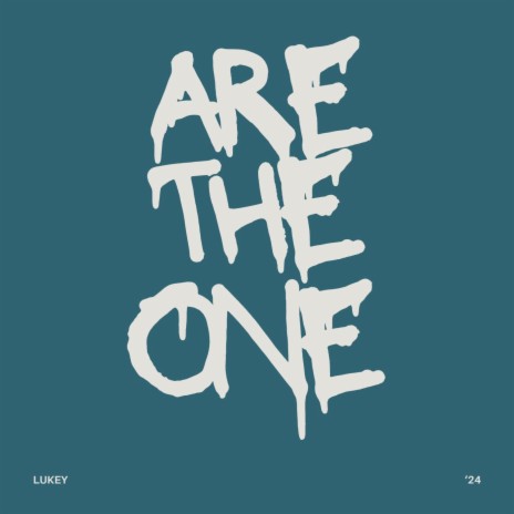 Are the one | Boomplay Music
