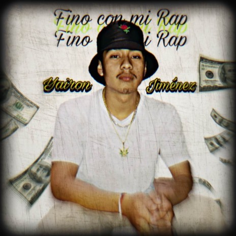 Fino con mi rap | Boomplay Music