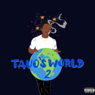 Tavo's World 2