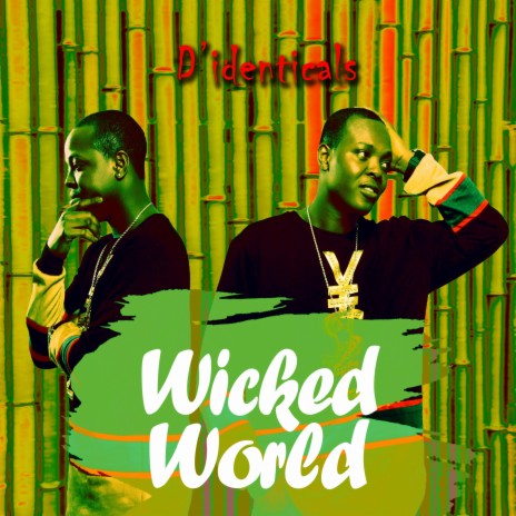 Wicked World (feat. General Mickey Square) | Boomplay Music