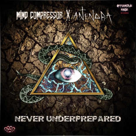 Never Underprepared ft. Antenora | Boomplay Music