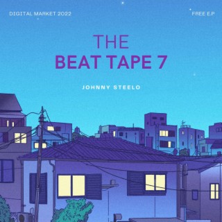 THE BEAT TAPE 7