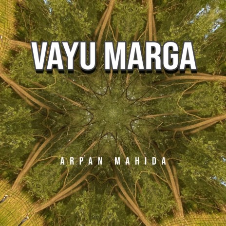 Vayu Marga | Boomplay Music