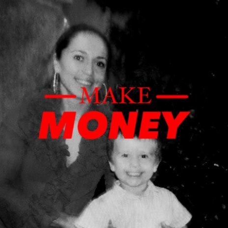 Make Money | Boomplay Music