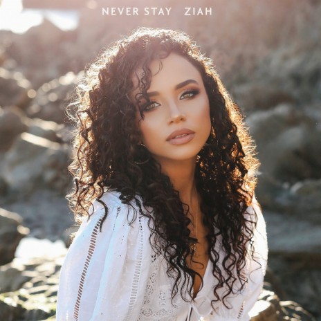 Never Stay | Boomplay Music