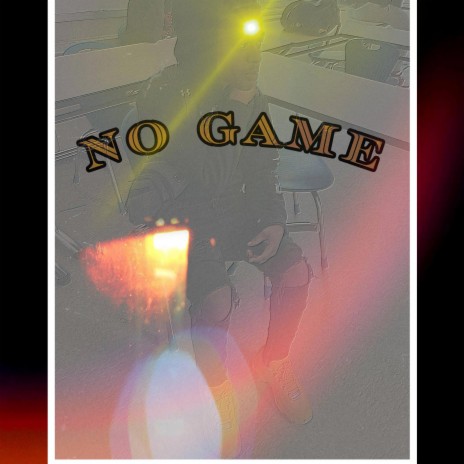 No Game | Boomplay Music