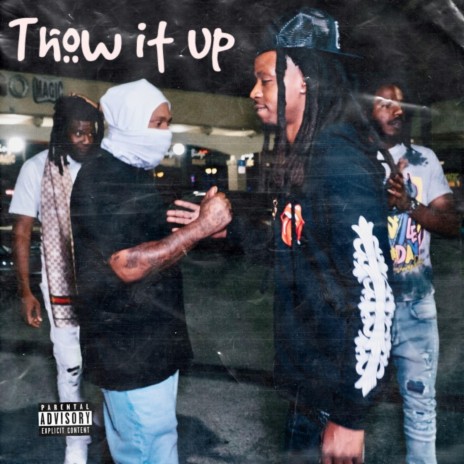 Throw it up | Boomplay Music