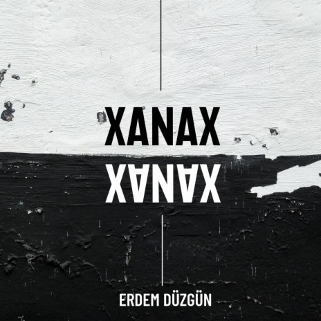 Xanax | Boomplay Music