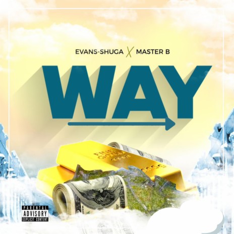 Way (feat. Master B) | Boomplay Music