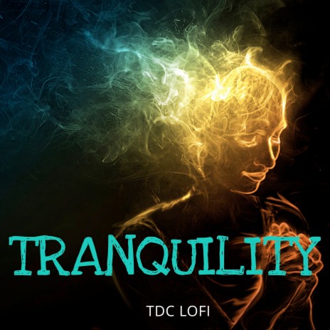 Tranquility | Boomplay Music