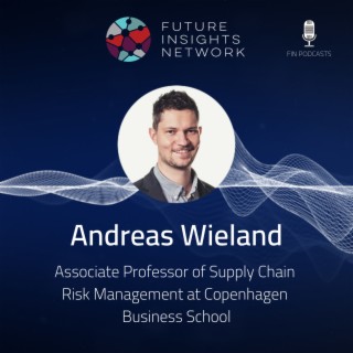 #3 - The Supply Chain of tomorrow with Andreas Wieland