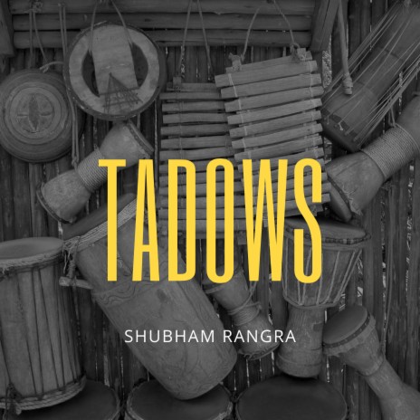 Tadows | Boomplay Music