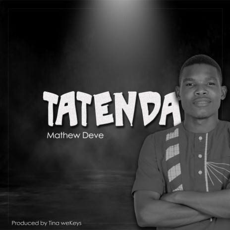 Tatenda | Boomplay Music