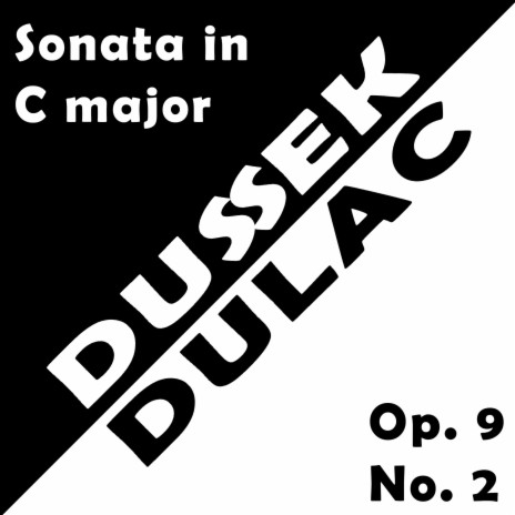 Sonata in C major, Op. 9 No. 2: III. Presto assai