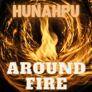 Around Fire