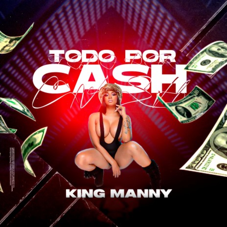 Todo Por Cash | Boomplay Music