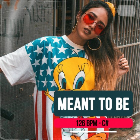 Meant To Be (Radio Mix) | Boomplay Music