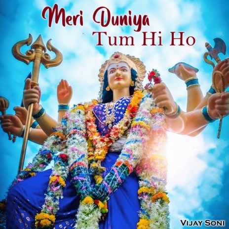 Meri Duniya Tum Hi Ho | Boomplay Music