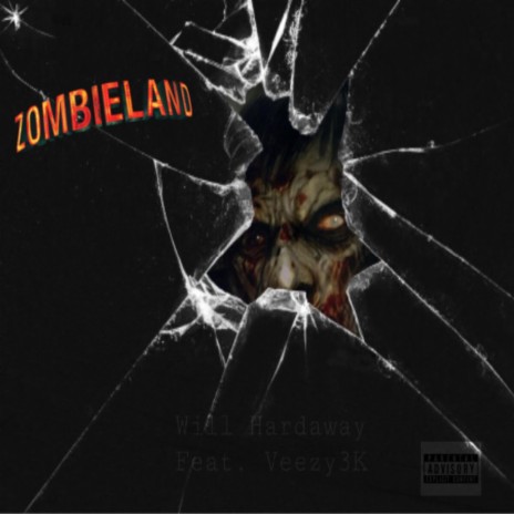 Zombieland ft. Veezy3k | Boomplay Music
