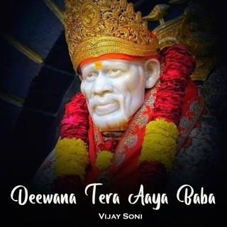Deewana Tera Aaya Baba