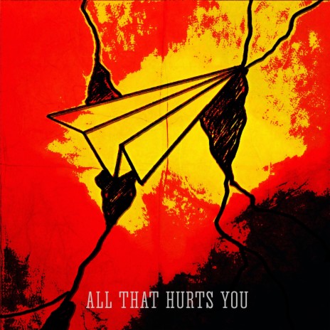 ALL THAT HURTS YOU | Boomplay Music