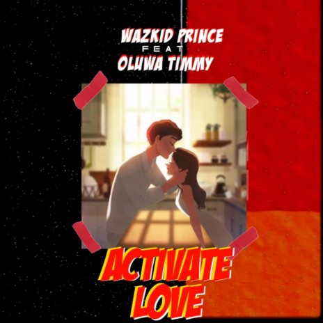 Activate Love ft. Olliwa Timmy | Boomplay Music